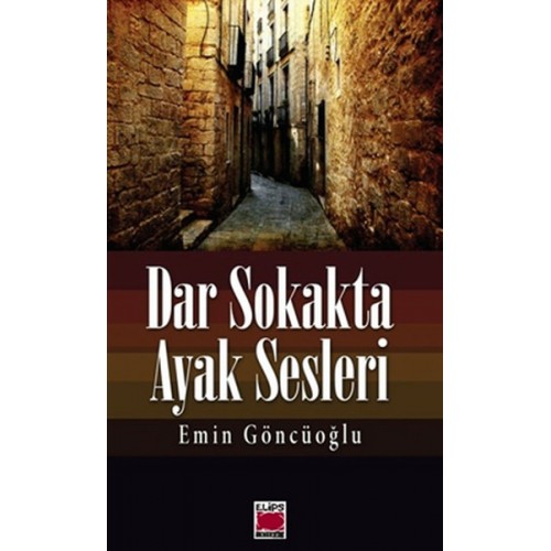 Dar Sokakta Ayak Sesleri