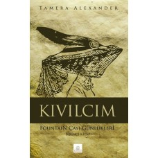 Kıvılcım Fountain Çayı Günlükleri - Birinci Kitap