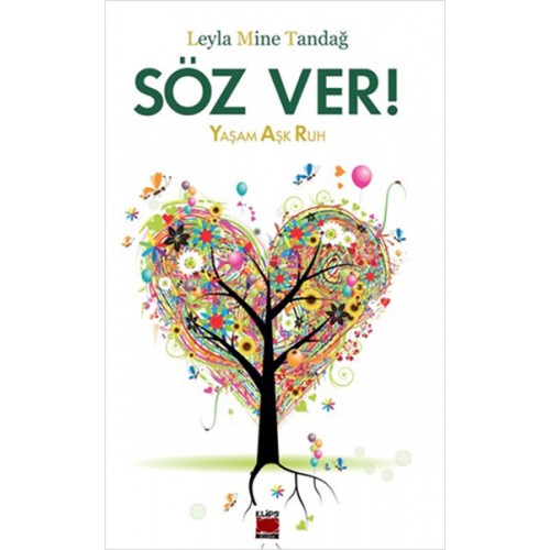 Söz Ver!  Yaşam Aşk Ruh