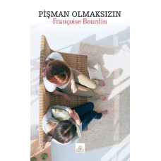 Pişman Olmaksızın