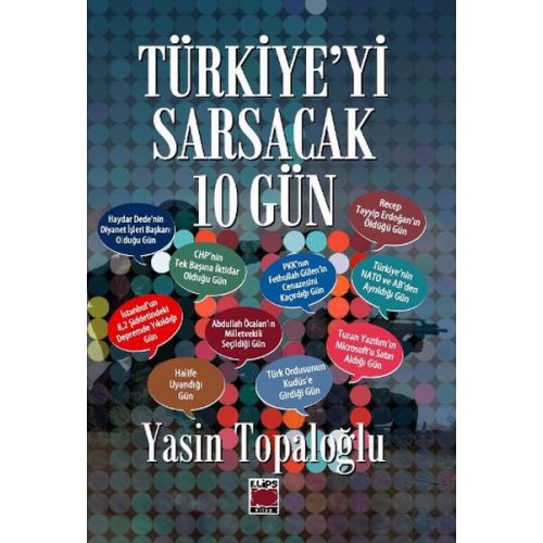 Türkiye'yi Sarsacak 10 Gün