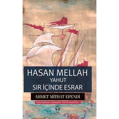 Hasan Mellah yahut Sır İçinde Esrar