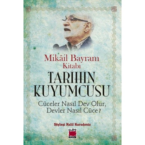 Tarihin Kuyumcusu - Cüceler Nasıl Dev Olur, Devler Nasıl Cüce?