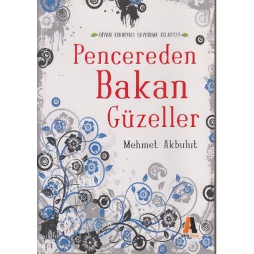 Pencereden Bakan Güzeller