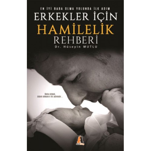 Erkekler İçin Hamilelik Rehberi