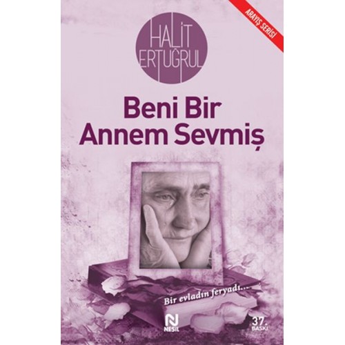 Beni Bir Annem Sevmiş