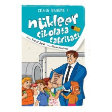 Nükleer Çikolata Fabrikası