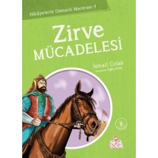 Zirve Mücadelesi / Hikayelerle Osmanlı Macerası 3