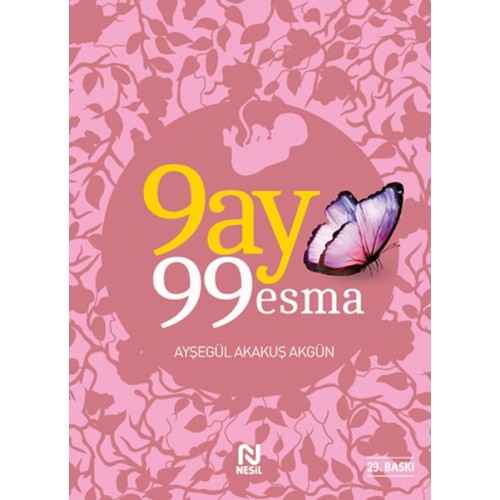 9 Ay 99 Esma