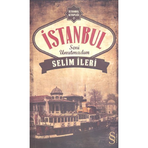 İstanbul Seni Unutmadım