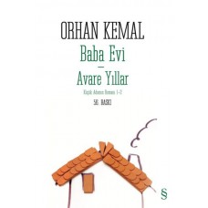 Baba Evi - Avare Yıllar