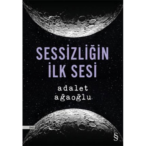 Sessizliğin İlk Sesi