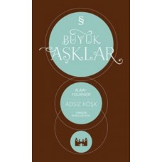 Büyük Aşklar - Adsız Köşk