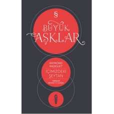 Büyük Aşklar / İçimizdeki Şeytan