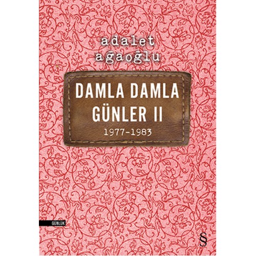 Damla Damla Günler 02 (1977-1983)