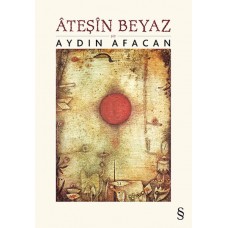 Ateşin Beyaz