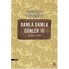 Damla Damla Günler 03 (1984-1989)