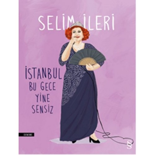 İstanbul Bu Gece Yine Sensiz