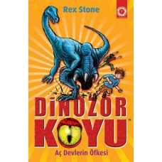 Dinozor Koyu 15 - Aç Devlerin Öfkesi