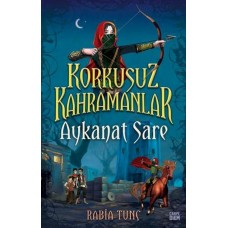 Aykanat Sare - Korkusuz Kahramanlar