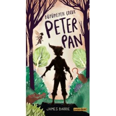 Büyümeyen Çocuk Peter Pan