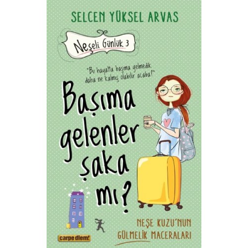 Başıma Gelenler Şaka mı?