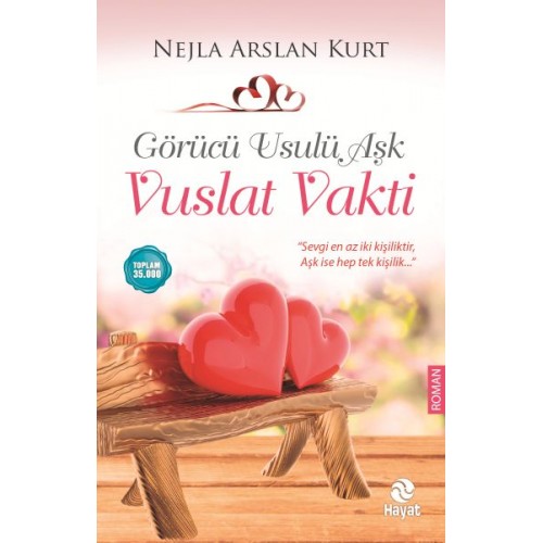 Görücü Usulü Aşk - Vuslat Vakti