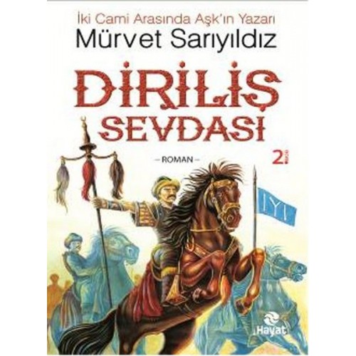 Diriliş Sevdası