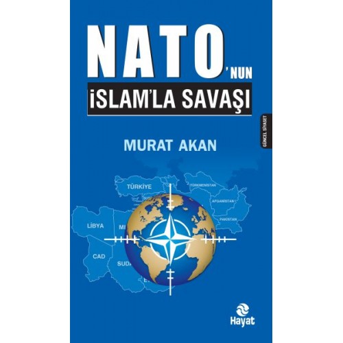 Nato’nun İslam’la Savaşı