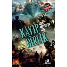 Kayıp Birlik - Türk Kartallar Timi