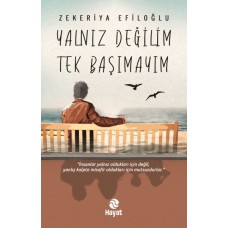 Yalnız Değilim Tek Başımayım