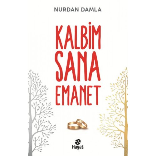 Kalbim Sana Emanet