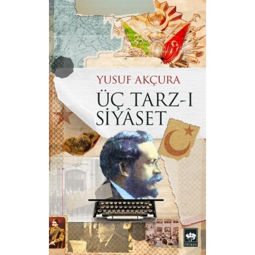 Üç Tarz-ı Siyaset