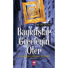 Baykuşlar Geceleyin Öter