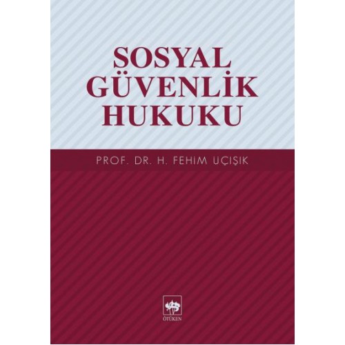 Sosyal Güvenlik Hukuku