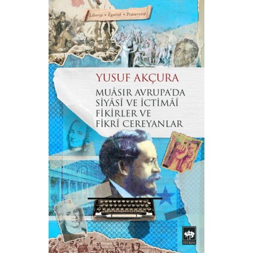 Muasır Avrupada Siyasi ve İctimai Fikirler ve Fikri Cereyanlar