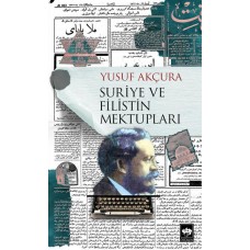 Suriye ve Filistin Mektupları