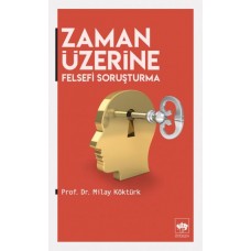 Zaman Üzerine - Felsefi Soruşturma