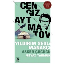 Yıldırım Sesli Manasçı -Asker Çocuğu Beyaz Yağmur