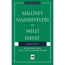 Milliyet Nazariyeleri ve Milli Hayat