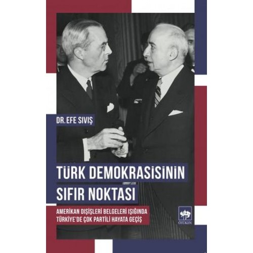 Türk Demokrasisinin Sıfır Noktası