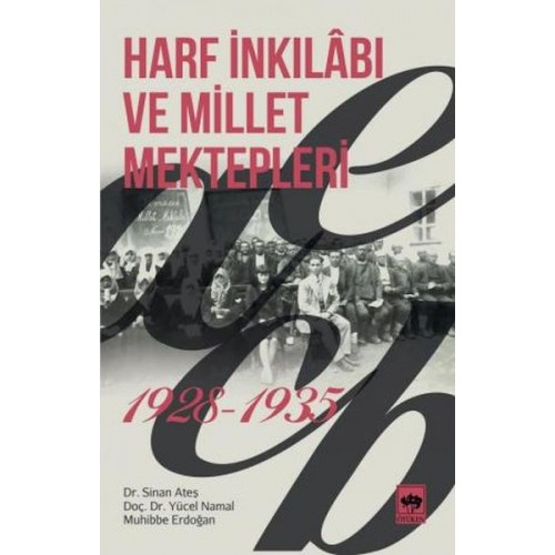 Harf İnkılabı ve Millet Mektepleri