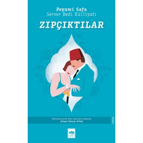 Zıpçıktılar - Server Bedi Külliyatı