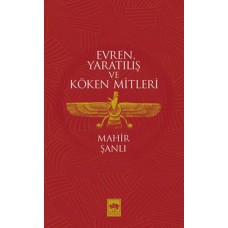 Evren, Yaratılış ve Köken Mitleri