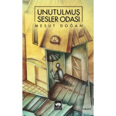 Unutulmuş Sesler Odası