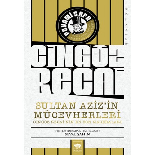 Sultan Aziz’in Mücevherleri - Cingöz Recai’nin En Son Maceraları