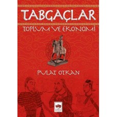 Tabgaçlar - Toplum ve Ekonomi