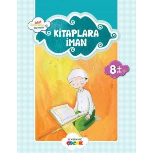 Kitaplara İman / Akif Amentüyü Öğreniyor