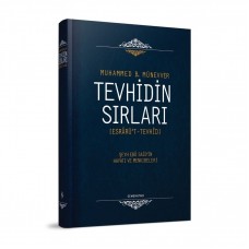 Tevhidin Sırları (Ciltli)