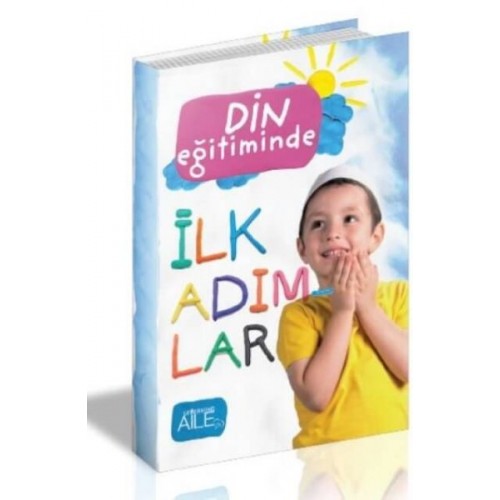 Din Eğitiminde İlk Adımlar